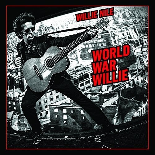 Willie Nile - World War Willie [Vinyl]