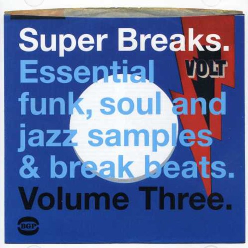 Super Breaks-Essential Funk Soul & Jazz Samples - Vol. 3-Super Breaks-Essential Funk Soul & Jazz Sam [Import]