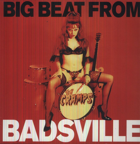 The Cramps - Big Beat From Badsville [Import]