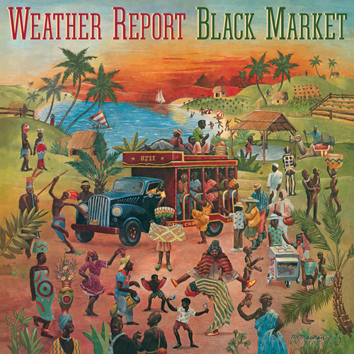 Weather Report - Black Market [Limited Anniversary Edition Vinyl]