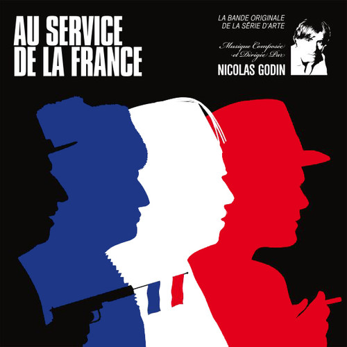 Au Service De La France (Original Soundtrack)