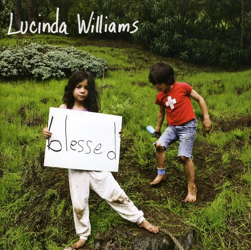 Lucinda Williams - Blessed [Import]