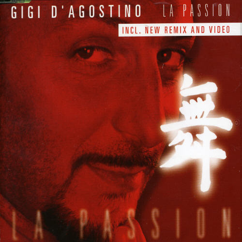 Gigi D'Agostino - La Passion-Remix