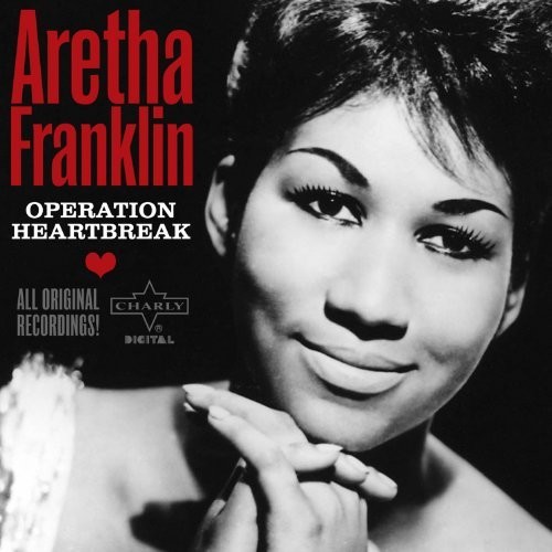 Aretha Franklin - Operation Heartbreak: Complete 1956-1962 Singles