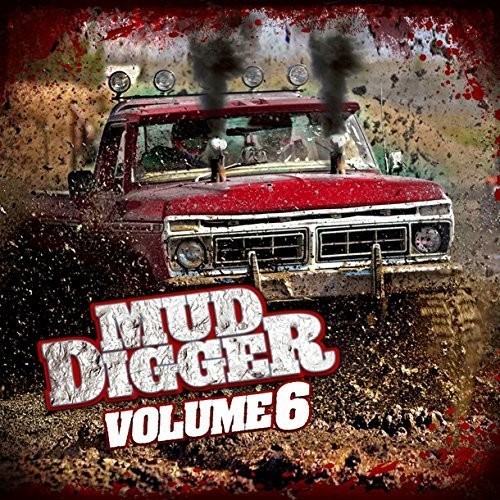 Mud Digger - Mud Digger 6