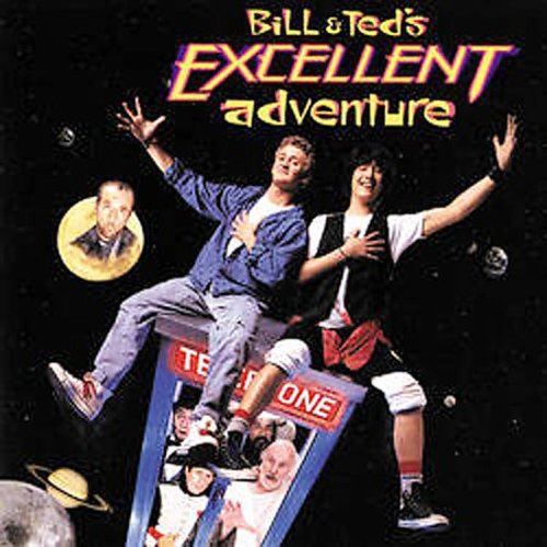 Bill & Ted's Excellent Adventure (Original Soundtrack)