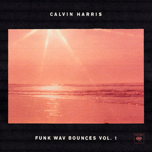 Calvin Harris - Funk Wav Bounces, Vol. 1