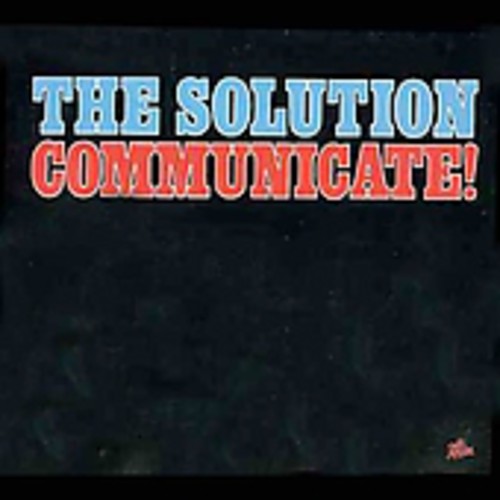 Solution - Communicate