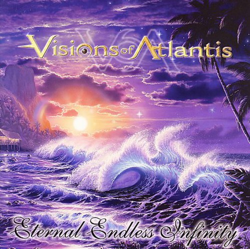 Visions Of Atlantis - Eternal Endless Infinity