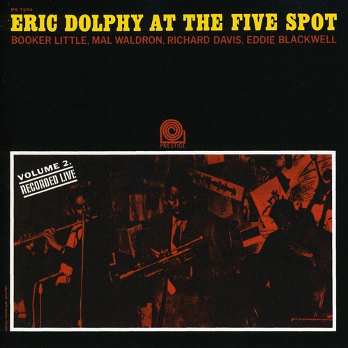 Eric Dolphy - At The Five Spot, Vol. 2: Rudy Van Gelder Series