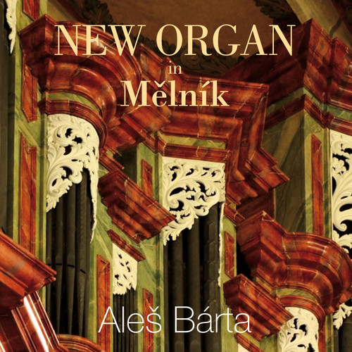 New Organ in Melnik