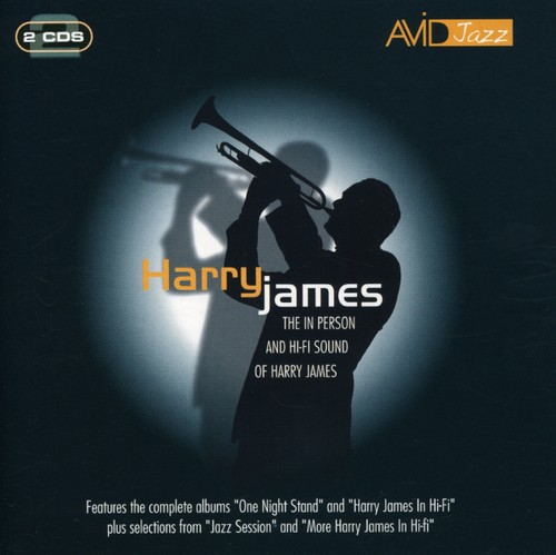 The In Person and H-Fi Sounds Of Harry James