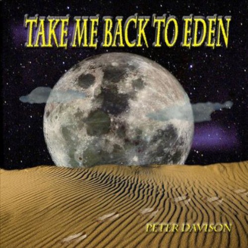 Peter Davison - Take Me Back to Eden