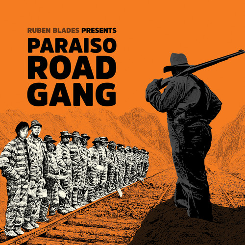 Ruben Blades - Paraiso Road Gang [Limited Edition] (Org)
