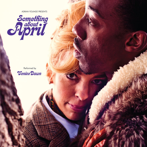 Adrian Younge - Adrian Younge Presents: Venice Dawn - Something About April [Deluxe Edition]