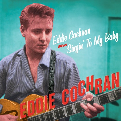Eddie Cochran /  Singin to My Baby [Import]