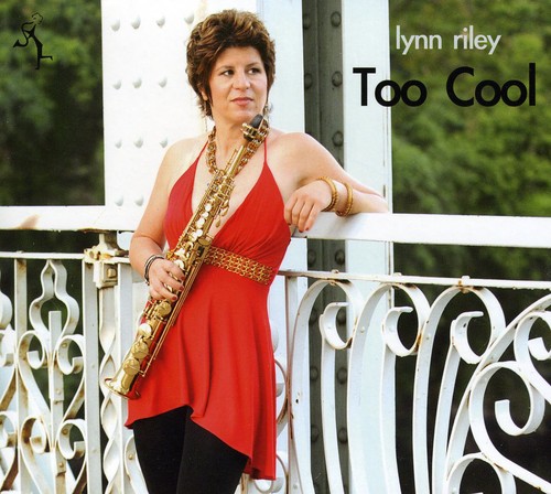 Lynn Riley - Too Cool