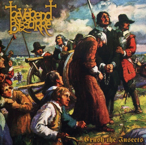 Reverend Bizarre - Ii: Crush The Insects [Import]
