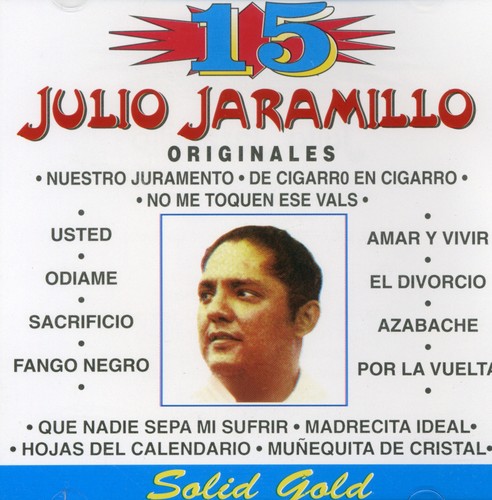 Julio Jaramillo - 15 Grandes Exitos