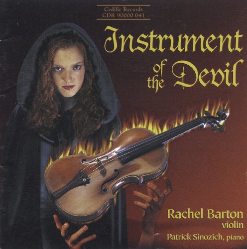 Rachel Barton Pine - Instrument of the Devil