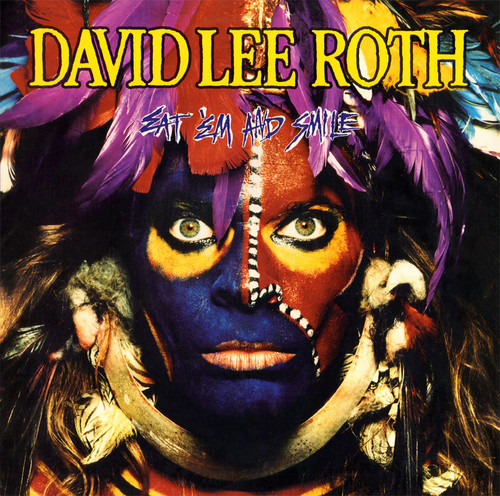 David Lee Roth - Eat Em & Smile