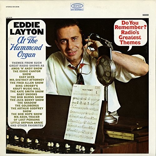 Eddie Layton Do You Remember? Radio's Greatest Themes