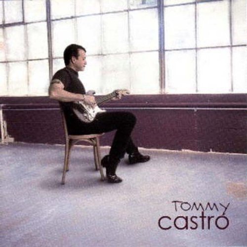 Tommy Castro - Right As Rain