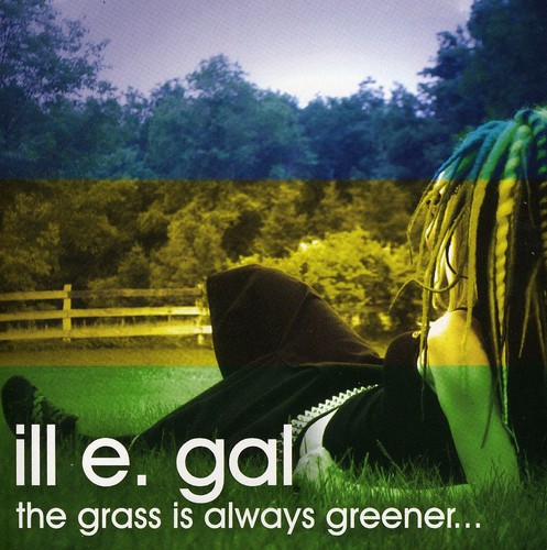 Illegal - Grass Is Always Greener...