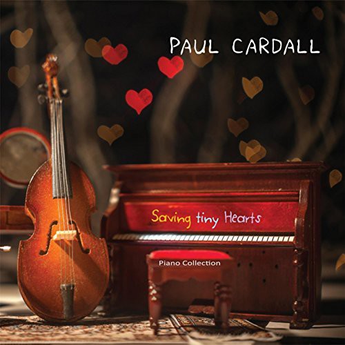 Paul Cardall - Saving Tiny Hearts