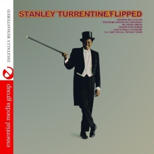 Stanley Turrentine - Flipped - Flipped Out