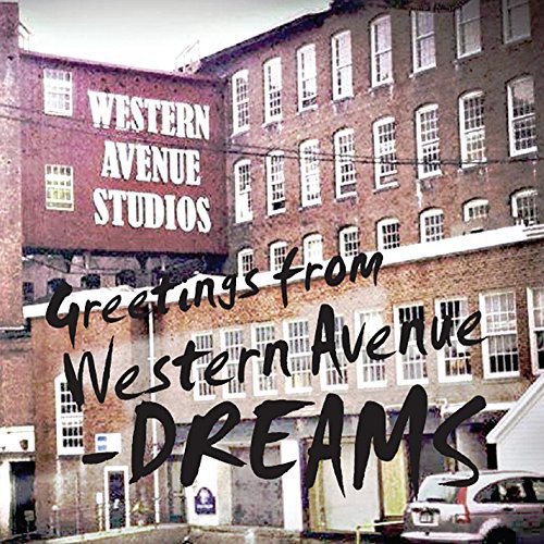 Dreams - Greetings from Western Avenue