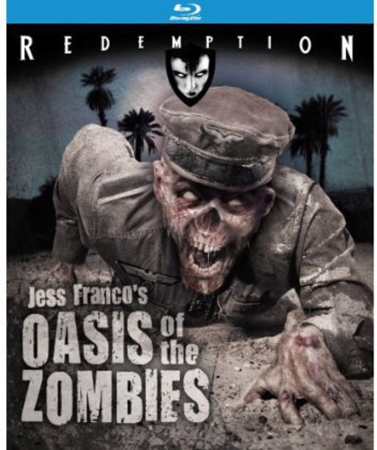 Oasis Of The Zombies - Oasis Of The Zombies / [Remastered]