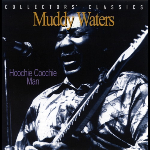 Muddy Waters - Hoochie Coochie Man: Live At The Rising Sun Celebrity Jazz Club