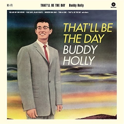 Buddy Holly - That'll Be The Day + 2 Bonus Tracks