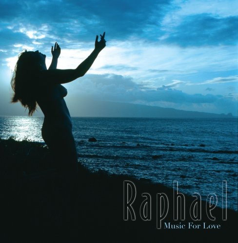 Raphael - Music for Love