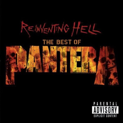 Pantera - Reinventing Hell-Best Of Pantera [Import]