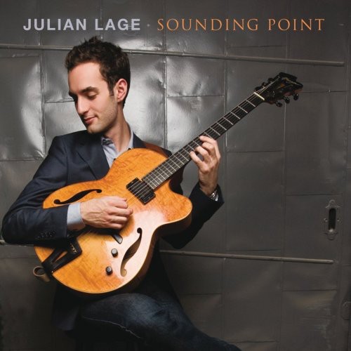 Julian Lage - Sounding Point