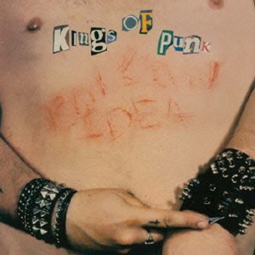 Poison Idea - Kings of Punk: Bloated Edition