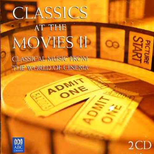 Classics at the Movies 2 /  Various [Import]