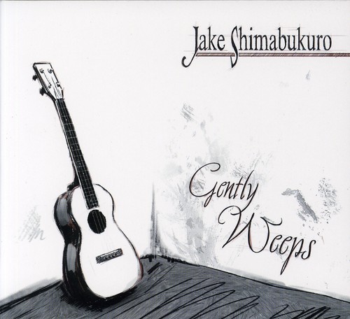 Jake Shimabukuro - Gently Weeps