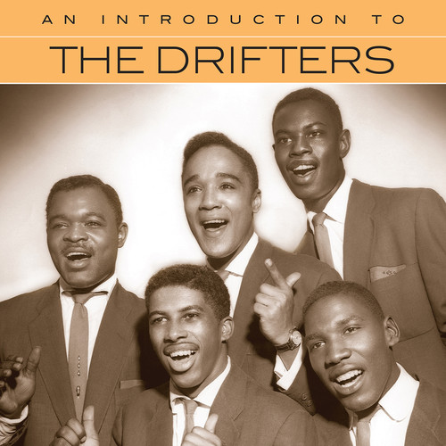 Drifters - An Introduction To The Drifters