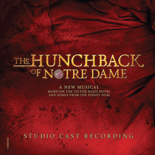 Hunchback Of Notre Dame Studio Cast Recording - The Hunchback Of Notre Dame (studio Cast Recording)