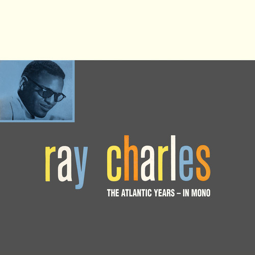 The Atlantic Studio Albums In Mono Ray Charles