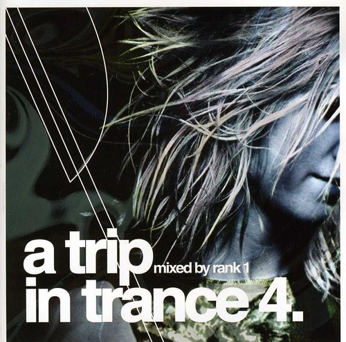 A Trip In Trance, Vol. 4