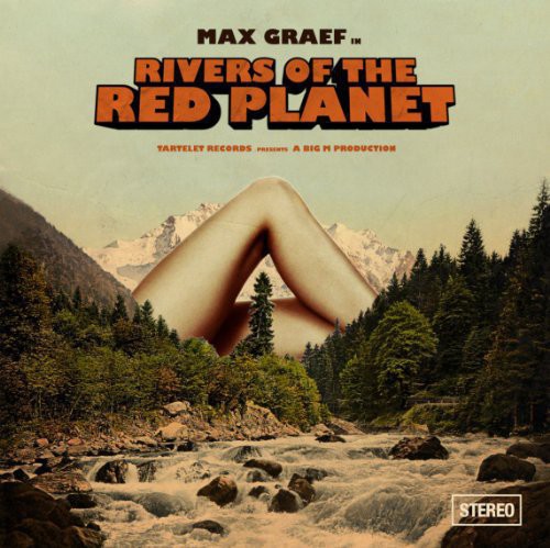 Max Graef - Rivers Of The Red Planet (Uk)