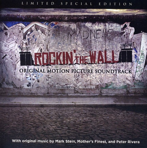 Various Artists - Rockin' the Wall (Original Motion Picture Soundtrack)