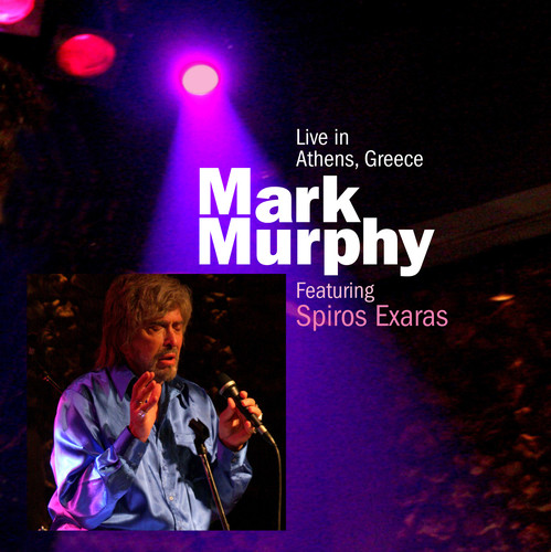 Mark Murphy - Mark Murphy Live in Athens Greece