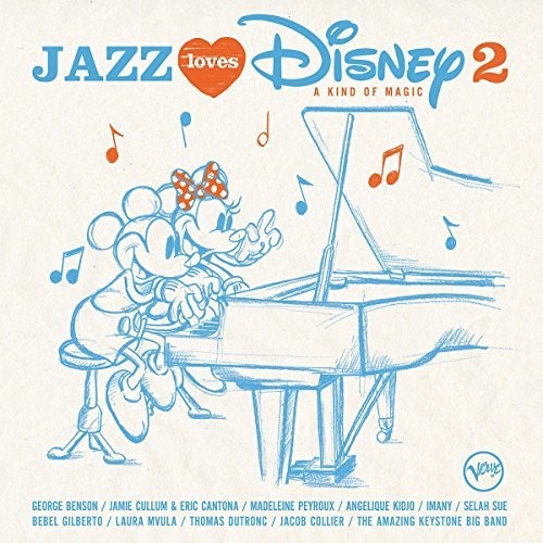 Various Artists - Jazz Loves Disney 2: A Kind Of Magic (Various Artists)