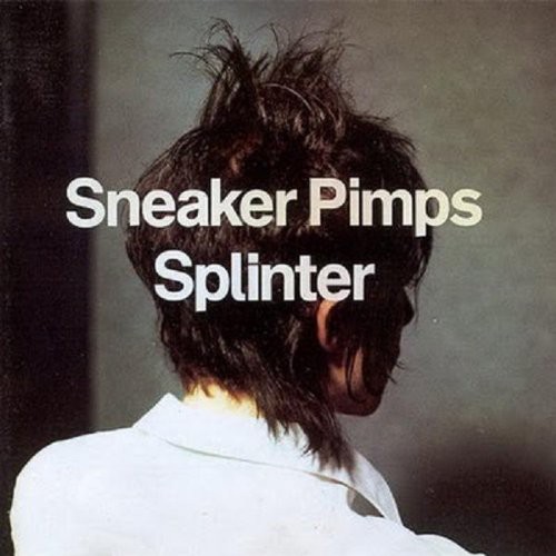 Sneaker Pimps - Exile On Coldharbour