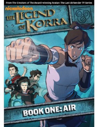The Legend of Korra [TV Series] - The Legend of Korra: Book One: Air